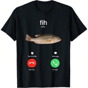 100% Baumwolle Fih Calling Remind Me Message Decline Accept Phone Call Fish Fit Casual Streetwear Herren Geschenke Blumendruck Klassisches Rundhals-T-Shirt mit kurzen Ärmeln Regular Fit Atmungsaktives Stylisches Grafik-T-Shirt